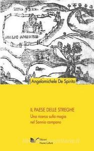 Il paese delle streghe. Una ricerca sulla magia nel Sannio campano.pdf