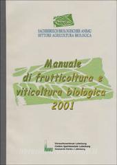 Manuale di frutticoltura e viticoltura biologica 2001.pdf