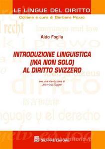 Introduzione linguistica (ma non solo) al diritto svizzero.pdf