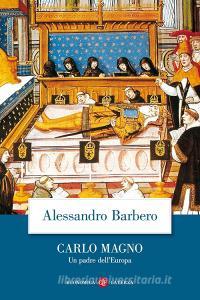 Carlo Magno. Un padre dellEuropa.pdf