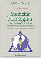 Medicina biointegrata. La medicina delle medicine.pdf