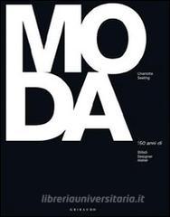 Moda. 150 anni di stilisti designer atelier.pdf