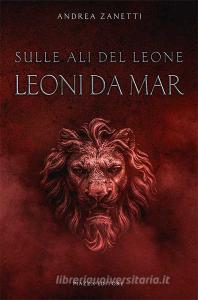 Leoni da mar. Sulle ali del leone.pdf