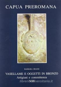Vasellame e oggetti in bronzo. Artigiani e committenza.pdf