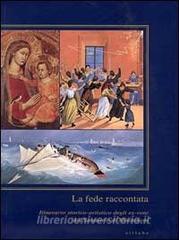 La fede raccontata. Itinerario storico-artistico degli ex-voto del Santuario di Montenero.pdf