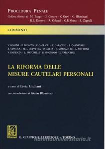 La riforma delle misure cautelari personali.pdf