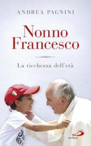 Nonno Francesco. La ricchezza delletà.pdf