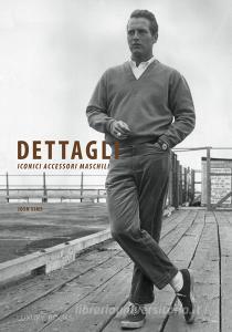 Ebook Dettagli di Josh Sims edito da Guido Tommasi Editore