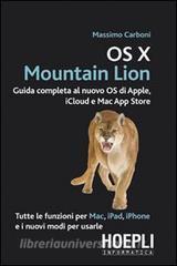 OS X Mountain Lion. Guida completa al nuovo OS di Apple, iCloud e Mac App Store.pdf