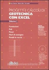 Progetti e calcoli di geotecnica con Excel. Con CD-ROM vol.1.pdf