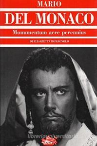 Mario Del Monaco. Monumentum aere perennius.pdf