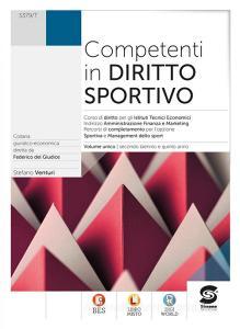Ebook Competenti in Diritto Sportivo di Stefano Venturi edito da Simone per la scuola