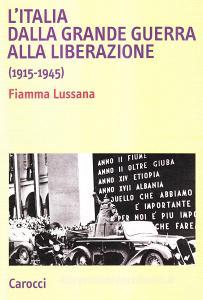 L Italia dalla Grande Guerra alla Liberazione (1915-1945).pdf