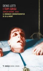 I topi grigi (Ghione, 1918).pdf