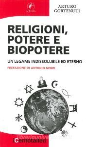 Religioni, potere e biopotere. Un legame indissolubile ed eterno.pdf