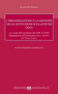 L organizzazione e la gestione delle istituzioni scolastiche oggi.pdf