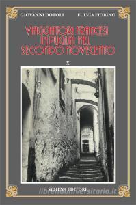 Viaggiatori francesi in Puglia nel secondo Novecento vol.10.pdf