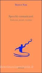 Specchi comunicanti. Traduzioni, parodie, riscritture.pdf