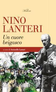 Nino Lanteri. Un cuore brigasco.pdf