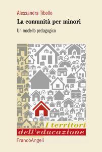 Le comunità per minori. Un modello pedagogico.pdf