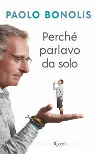 Perché parlavo da solo.pdf