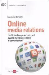 Online media relations. Lufficio stampa su internet ovvero il web raccontato ai comunicatori.pdf