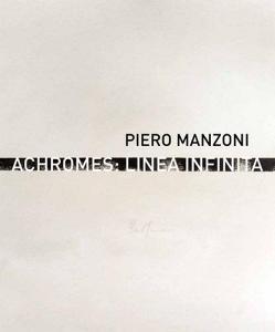 Piero Manzoni. Achromes: linea infinita.pdf