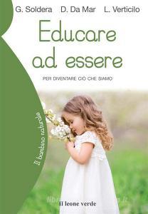 Educare ad essere. Per diventare ciò che siamo.pdf