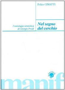 Nel segno del cerchio. Lontologia semiotica di Giorgio Prodi.pdf