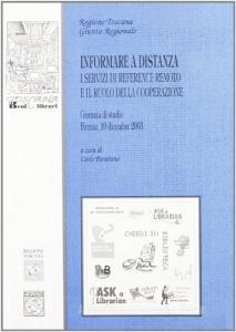 Informare a distanza. I servizi da reference remoto e il ruolo della cooperazione.pdf