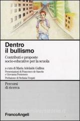 Dentro il bullismo. Contributi e proposte socio-educative per la scuola retedem.it Image