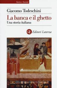 La banca e il ghetto. Una storia italiana.pdf