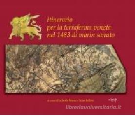 Itinerario per la terraferma veneta nel 1478 di Marin Sanuto.pdf