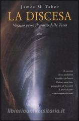 La discesa. Viaggio verso il centro della Terra.pdf