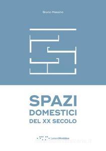 Spazi domestici del XX secolo.pdf