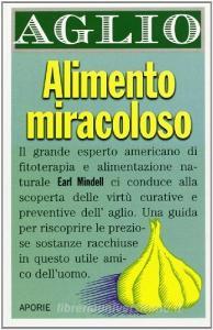 Aglio. Alimento miracoloso.pdf