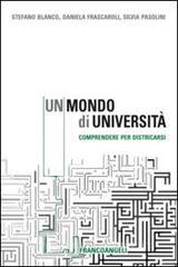 Un mondo di università. Comprendere per districarsi.pdf