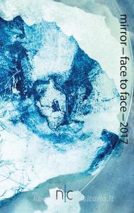 Mirror-face to face-2017. Italian and estonian artists exhibition. Ediz. italiana e inglese.pdf