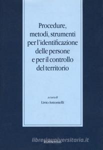 Procedure, metodi, strumenti per lidentificazione delle persone e per il controllo del territorio.pdf
