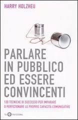 Parlare in pubblico ed essere convincenti.pdf