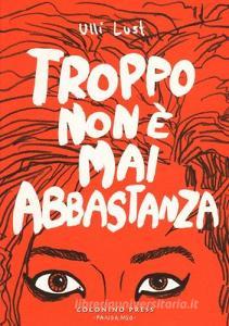 Troppo non è mai abbastanza.pdf