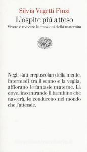 L ospite più atteso. Vivere e rivivere le emozioni della maternità.pdf