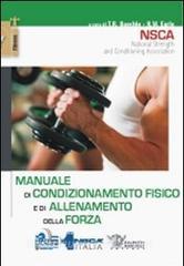 Manuale di condizionamento fisico e di allenamento della forza.pdf