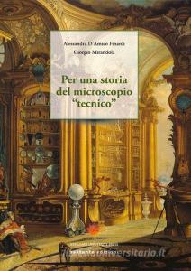 Per una storia del microscopio «tecnico».pdf