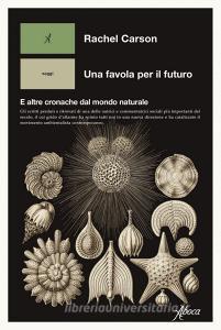 Ebook Una favola per il futuro di Rachel Carson edito da Aboca