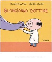 Buongiorno dottore. Ediz. illustrata.pdf