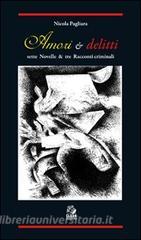 Amori & delitti. Sette novelle & tre racconti criminali.pdf