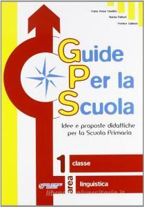 Guide per la scuola. 1ª classe linguistica.pdf