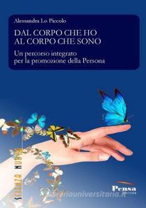 Dal corpo che ho al corpo che sono. Un percorso integrato per la promozione della persona.pdf