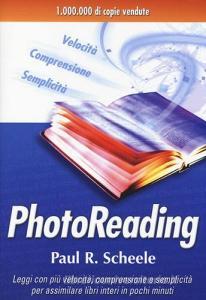 Photoreading. Larte di utilizzare il cervello e la vista per apprendere velocemente e con facilità.pdf